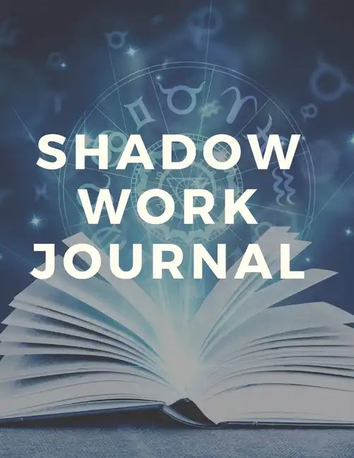 Shadow Work Journal and Workbook - Paperback
