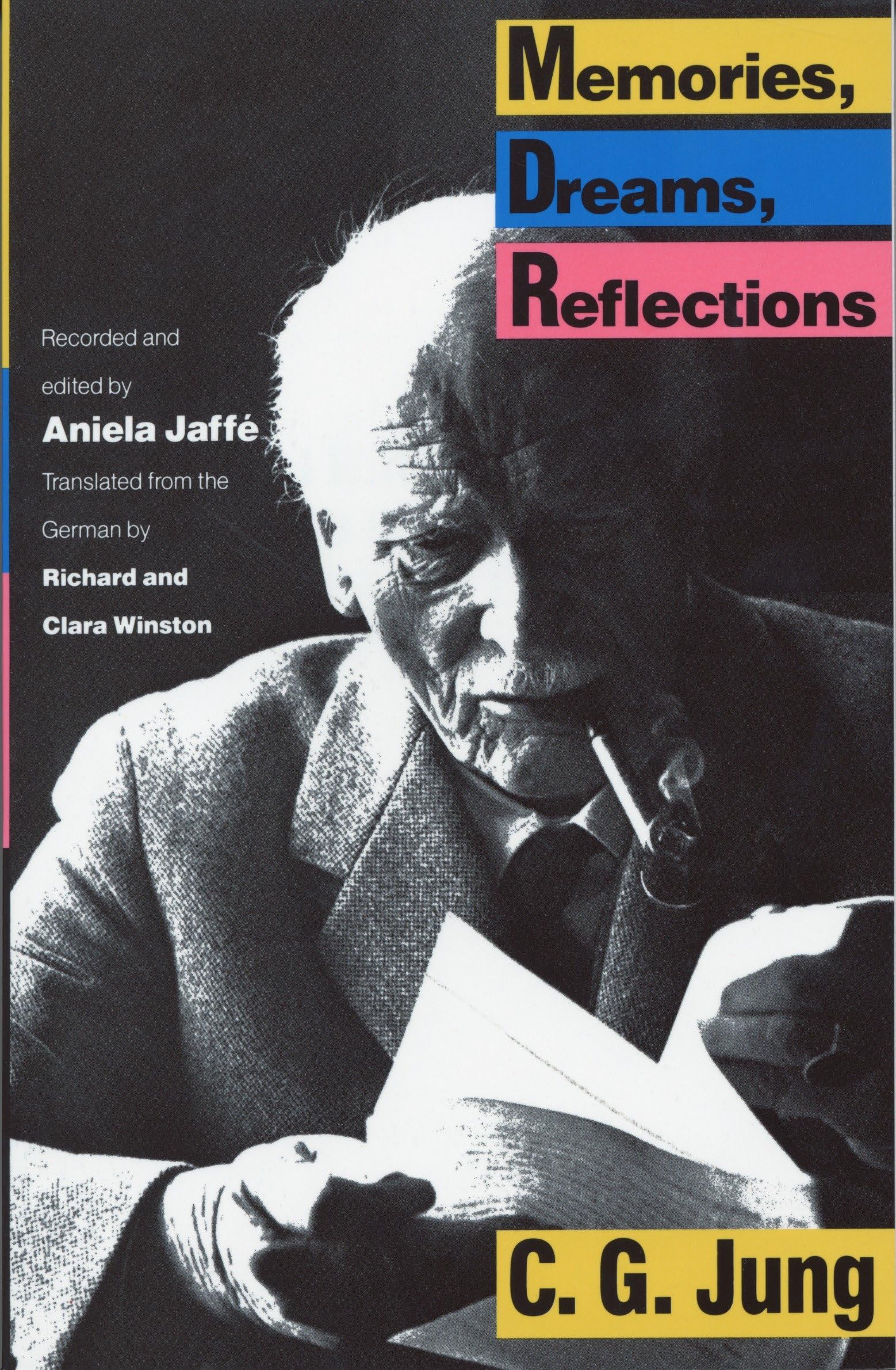 Memories, Dreams, Reflections by Carl G. Jung